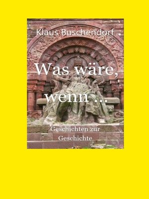 cover image of Was wäre, wenn ...